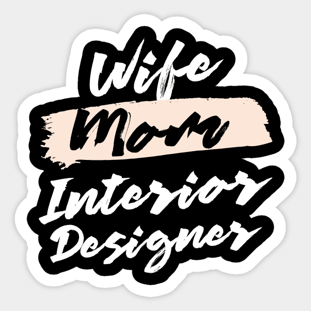 Cute Wife Mom Interior Designer Gift Idea Sticker by BetterManufaktur